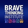Brave Thinking Institute